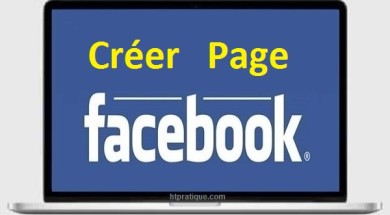 Comment créer une page facebook