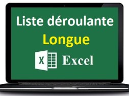 Liste déroulante excel longue liste
