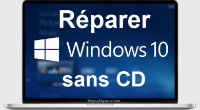 Comment réparer Windows 10 sans CD Comment réparer Windows 7 sans CD
