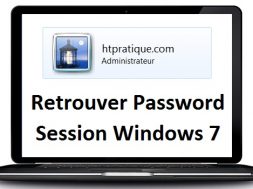 Retrouver mot de passe d'une session windows 7 oublié mot de passe oublié windows 7