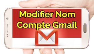 Comment changer son nom sur Gmail changer nom gmail modifier nom gmail modifier nom compte google changer nom adresse gmail changer nom google