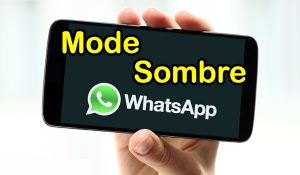 Comment activer mode sombre whatsapp sombre whatsapp dark mode whatsapp mode nuit whatsapp android mode sombre whatsapp android samsung iphone ios