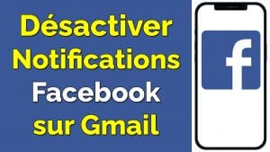 comment desactiver les notification facebook sur gmail ne plus recevoir mail facebook ne plus recevoir de mail de facebook ne plus recevoir de mail facebook