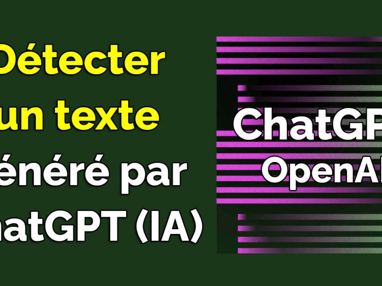 Comment détecter un texte généré par ChatGPT ou par un IA
