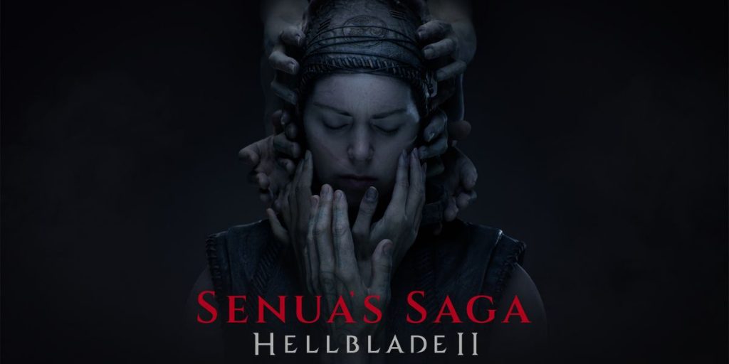 Hellblade II Senua s Saga